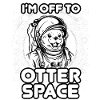 OTTER SPACE