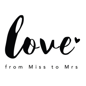 Braut Design from Miss to Mrs by Constant Love®