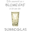 Dubbeglas Blumevas'