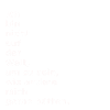 Super Spruch, einfach passend.