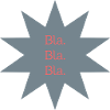 Bla. Bla. Bla. - star design