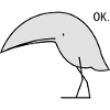Funny ok bird
