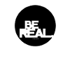 Be Real.