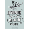 Remember your magic !