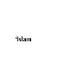 Islam