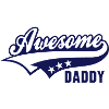 Awesome DADDY