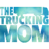 The Trucking Mom Truck