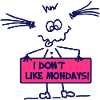 Girl - I do not like Mondays - T-Shirt