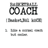 Awesome BASKETBALL COACH T-Shirt