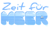 Zeit für MEER