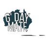 Gday mate