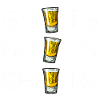 SHOTS SHOTS SHOTS (Tequila Shots)
