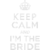 keepcalm bride