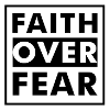 faith over fear N