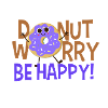 Donut worry be happy