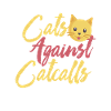Cats Against Catcalls