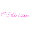 I like Chopin (pink)