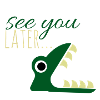 See you later..