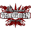 Skinhead Tradition since 1969