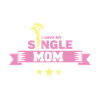 J'aime ma mère célibataire