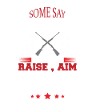 Raise Aim Shoot