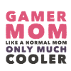 Gamer Mom - Zocker Tee Shirt til Moms