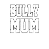 Dogs Mama Bully Bulldog Bollerkopf Gift