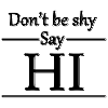 Don't be shy