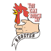 You can touch my rooster