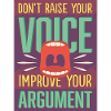 Argument statt Stimme erheben