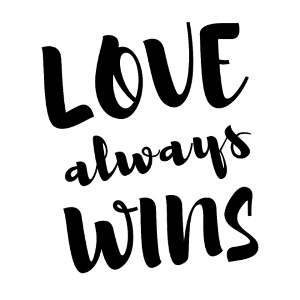 Love always wins N