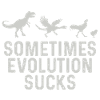 Sometimes Evolution Sucks