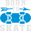 Born To Skate