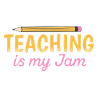 Teacher Teacher's Jam Teacher's Gift