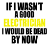 Electrician saying saying