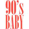 90s baby