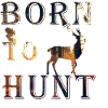 Born to Hunt