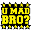 u_mad_bro_c2