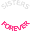 sisters forever