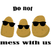 Potatoes do potato potato