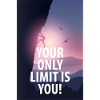 Affiche de motivation Votre seule limite est vous