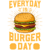 Everyday Is Burger Day