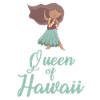 Queen of Hawaii