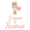 Hawaii Queen