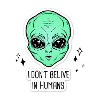 I DON'T BELIVE IN HUMANS