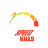 Speed Kills cadeau