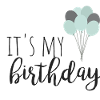 it's my birthday