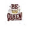 Be My Queen