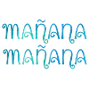 Mañana mañana