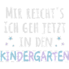 Kindergartenkind - mir reichts Kindergarten